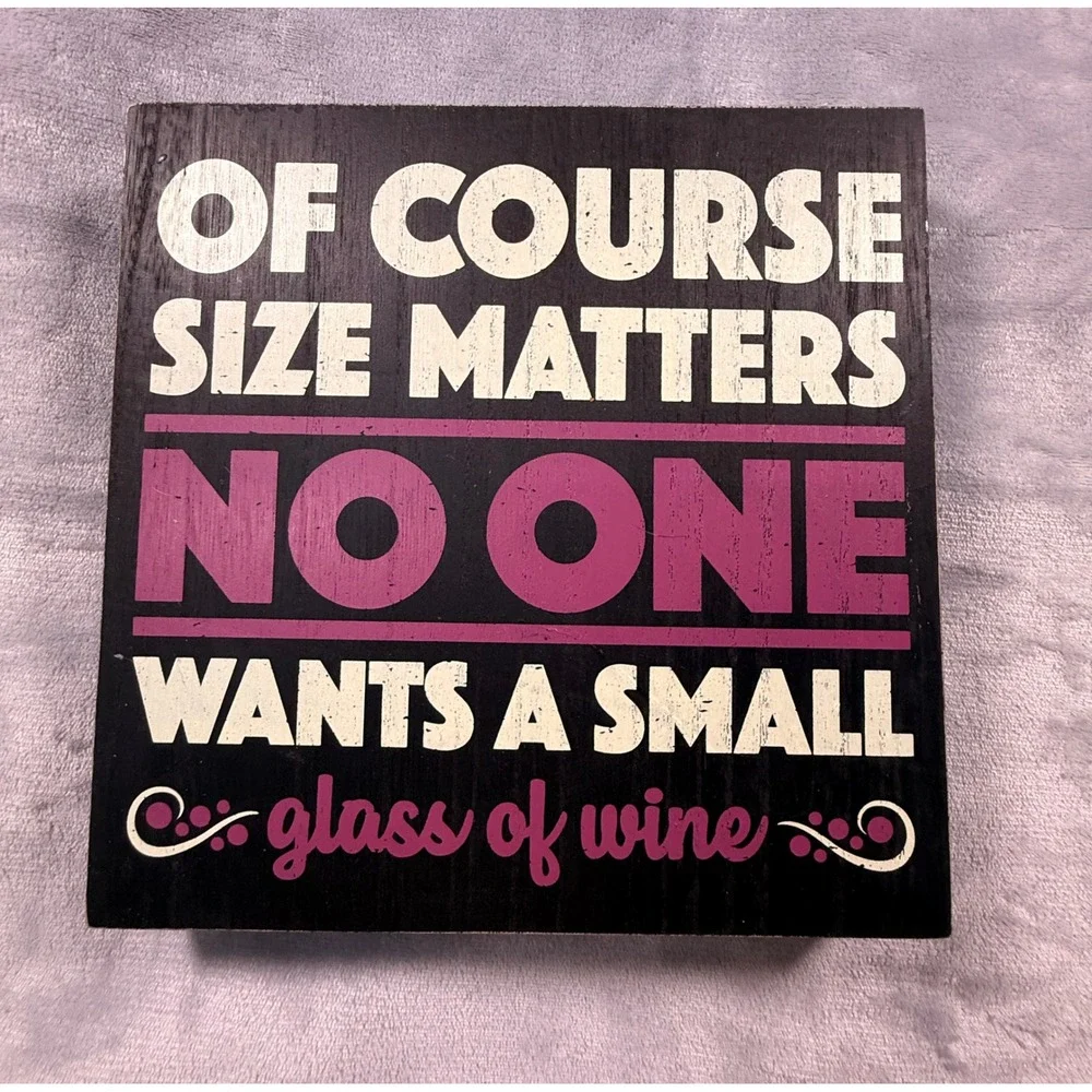 Wine Humor Wooden‎ Box Sign Size Matters Black Magenta